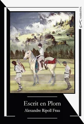 Alexandre Ripoll Frau - Escrit en Plom