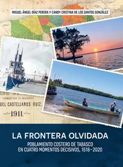 Miguel Ángel Díaz Perera - La frontera olvidada