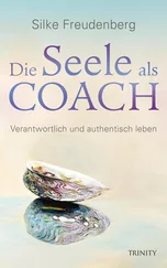 Silke Freudenberg - Die Seele als Coach