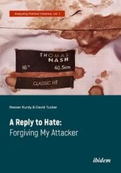 David Tucker - A Reply to Hate - Forgiving My Attacker