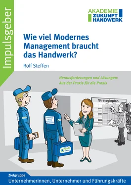 Rolf Steffen Wie viel Modernes Management braucht das Handwerk? обложка книги