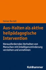 Heiner Bartelt - Aus-Halten als aktive heilpädagogische Intervention