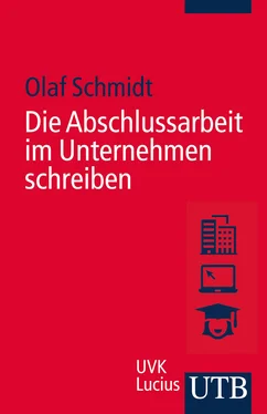 Olaf Schmidt Die Abschlussarbeit im Unternehmen schreiben обложка книги