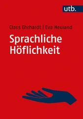 Claus Ehrhardt - Sprachliche Höflichkeit
