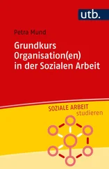 Petra Mund - Grundkurs Organisation(en) in der Sozialen Arbeit