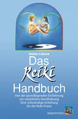 Walter Lübeck - Das Reiki-Handbuch