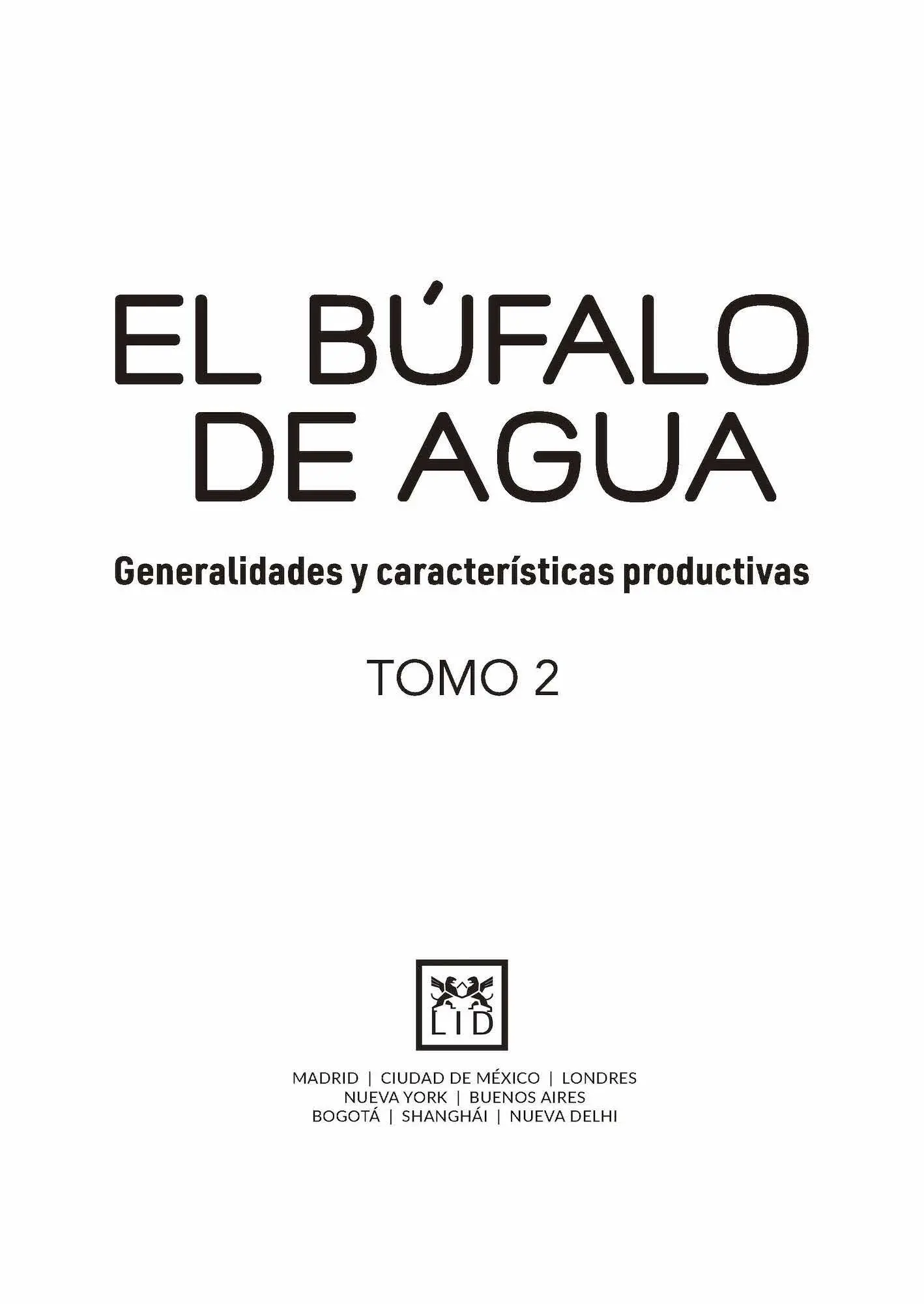 Prólogo Este libro gran aporte a la bubalinocultura americana y mundial - фото 2