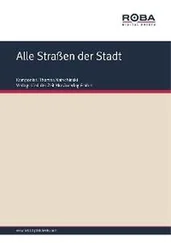 Hartmut König - Alle Straßen der Stadt