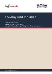 Bernd Schöler - Cowboy und Indianer
