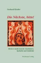 Gerhard Kitzler - Die Nächste, bitte!