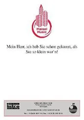 Willy Rosen - Mein Herr, ich hab’ Sie schon gekannt, als Sie so klein war‘n