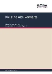 Andreas Wolter - Die gute Alte Vorwärts