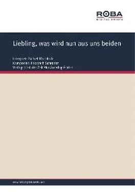 Friedrich Schröder Liebling, was wird nun aus uns beiden обложка книги