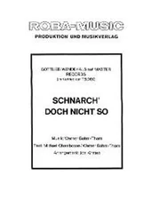 Werner Böhm-Thorn - Schnarch' doch nicht so