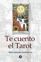 Marta Alejandra Costa Maroni - Te Cuento el Tarot