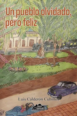 Luis Calderón Cubillos Un pueblo olvidado, pero feliz обложка книги