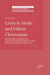 Jan Heilmann - Lesen in Antike und frühem Christentum
