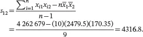 The s 12value of 43168 itself cannot tell us whether the two variables have a - фото 27