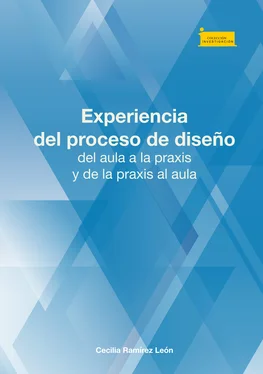 Cecilia Ramírez León Experiencia del proceso de diseño, del aula a la praxis y de la praxis al aula обложка книги