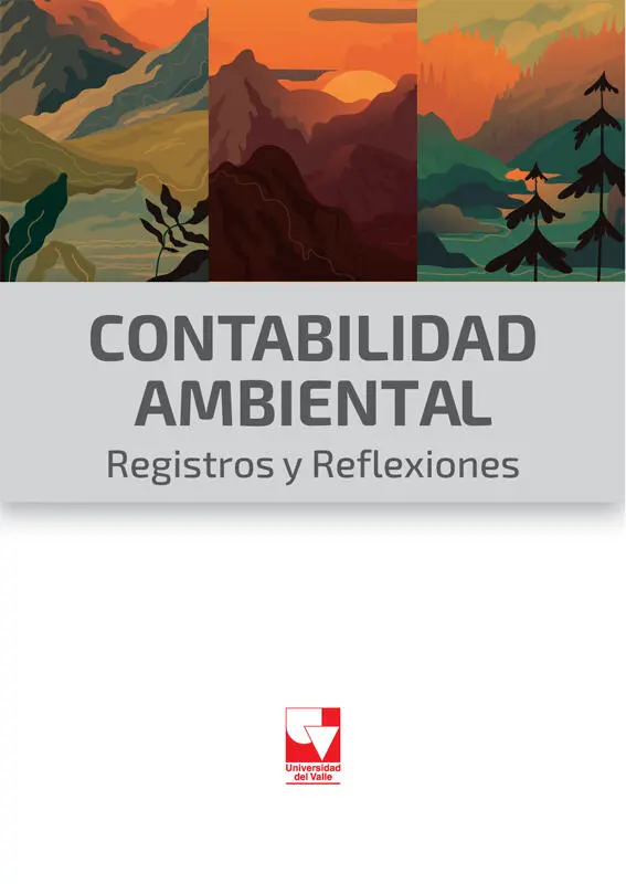 Rendón Álvarez Bibiana Contabilidad ambiental registro y reflexiones - фото 2