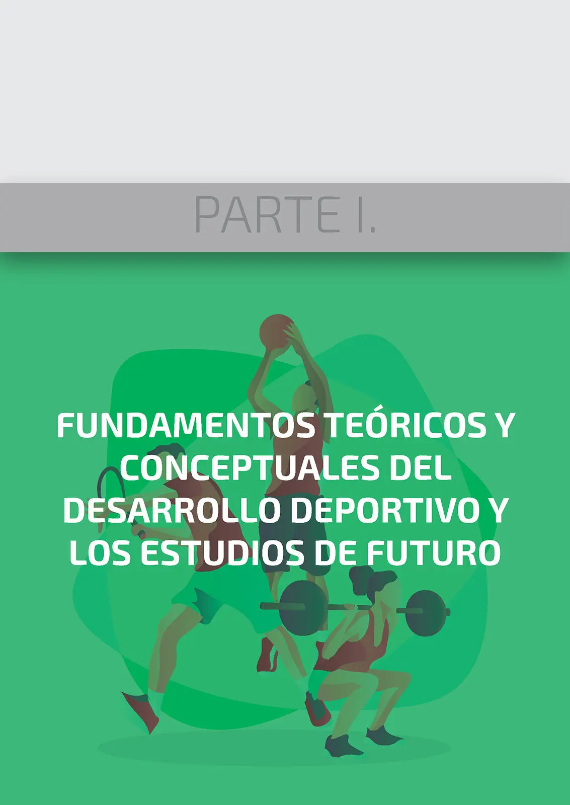 CAPÍTULO 1 FUNDAMENTACIÓN TEÓRICA DEL DESARROLLO DEPORTIVO Este capítulo - фото 5