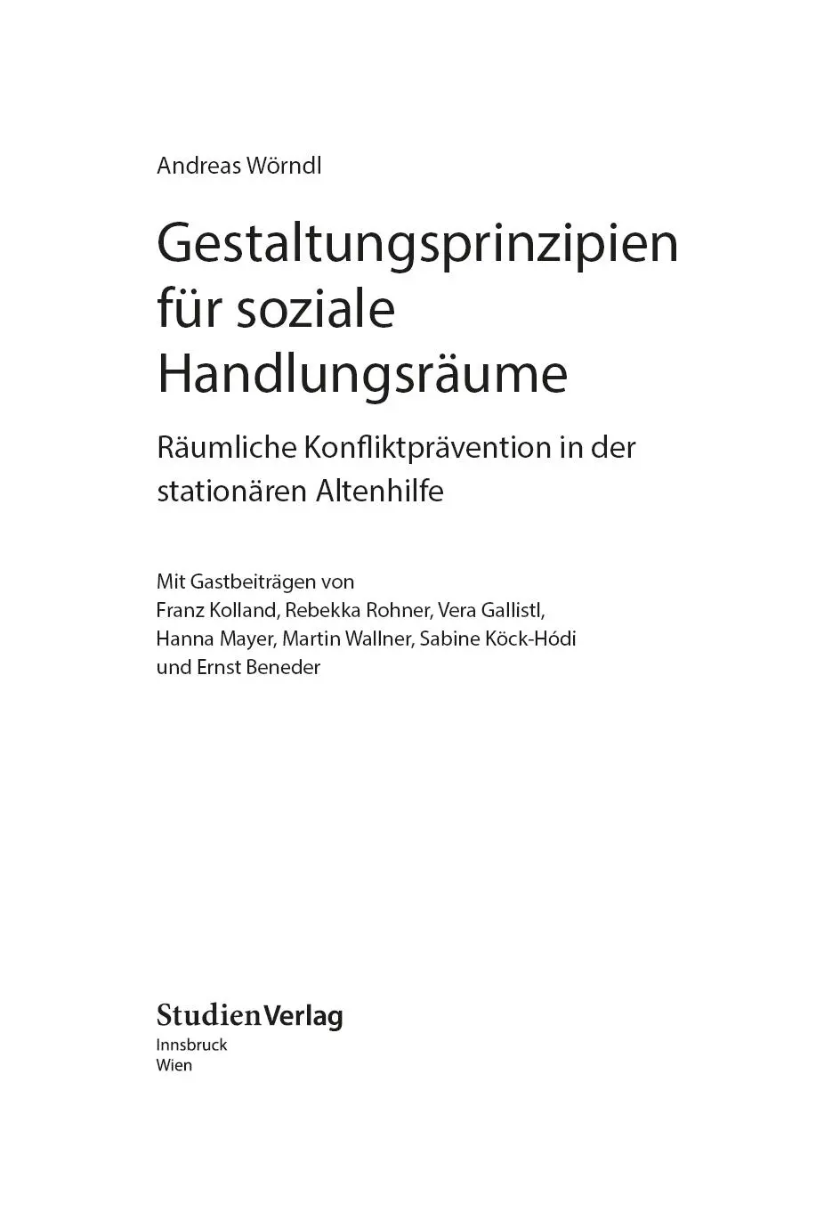 Inhaltsverzeichnis Vorwort Teil I Einführendes 1 Einführendes 11 Stationäre - фото 1