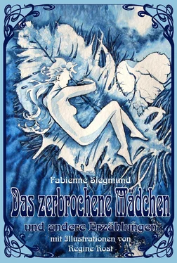 Fabienne Siegmund Das zerbrochene Mädchen обложка книги