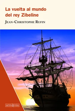 Jean-christophe Rufin La vuelta al mundo del rey Zibeline обложка книги