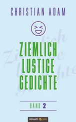 Christian Adam - Ziemlich lustige Gedichte