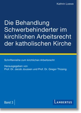 Kathrin Loewe Die Behandlung Schwerbehinderter im kirchlichen Arbeitsrecht der katholischen Kirche обложка книги