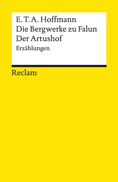 E. T. A. Hoffmann Die Bergwerke zu Falun. Der Artushof. Erzählungen обложка книги