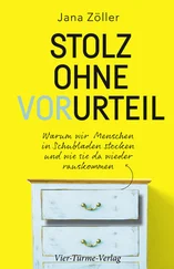 Jana Zöller - Stolz ohne Vorurteil