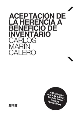 Carlos Marín Calero Aceptación de la herencia a beneficio de inventario обложка книги