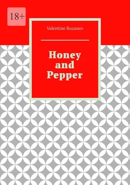 Valentine Ruzanov Honey and Pepper обложка книги