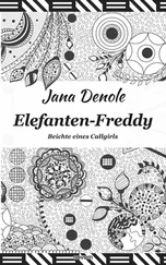 Jana Denole - Elefanten-Freddy