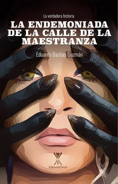 Eduardo Bastías Guzmán La endemoniada de la calle de la Maestranza обложка книги