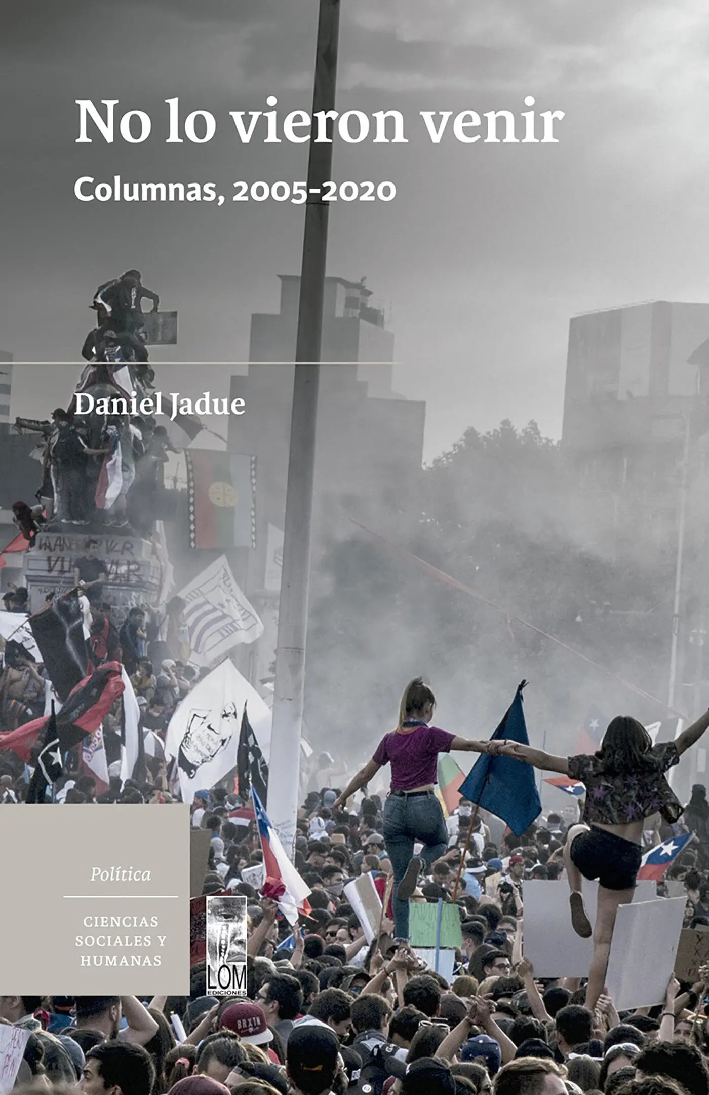 LOM edicionesPrimera edición diciembre de 2020 Impreso en 2000 ejemplares - фото 1