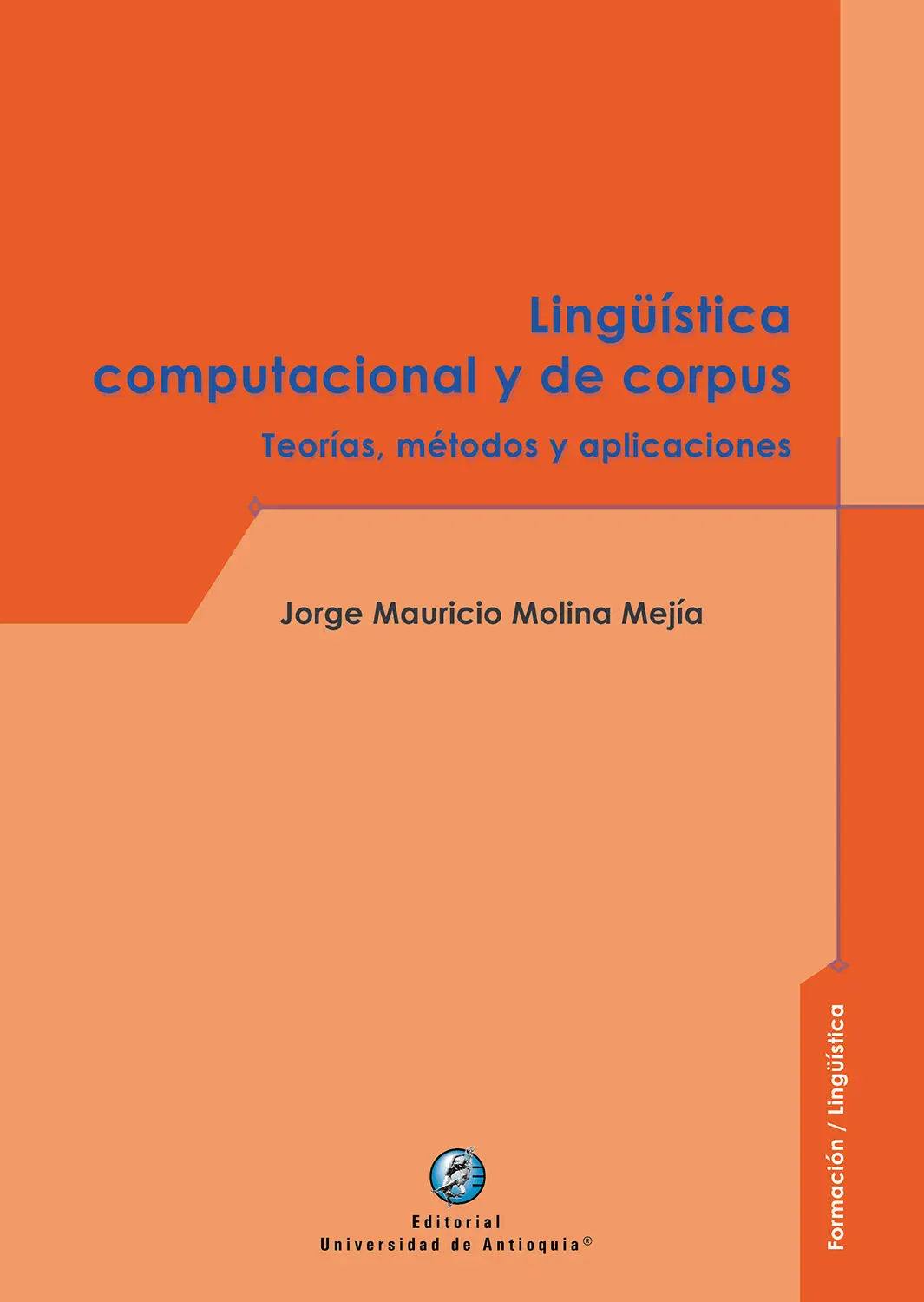 Colección Formación Lingüística Jorge Mauricio Molina Mejía Editorial - фото 1