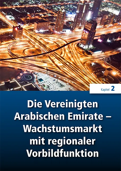 2 Die Vereinigten Arabischen Emirate Wachstumsmarkt mit regionaler - фото 19