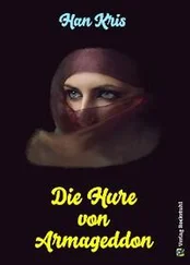 Kris Han - Die Hure von Armageddon