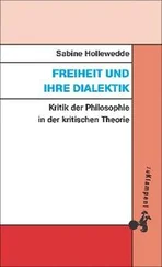 Sabine Hollewedde - Freiheit und ihre Dialektik