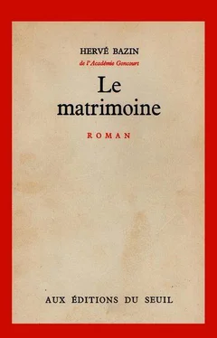 Hervé Bazin Le matrimoine обложка книги