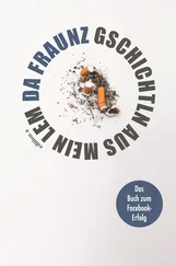 Da Fraunz - Gschichtln aus mein Lem