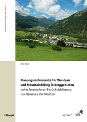 Reto Rupf - Planungsinstrumente für Wandern und Mountainbiking in Berggebieten