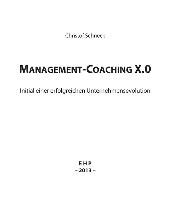 EHP ORGANISATION Hrsg von Gerhard Fatzer in Zusammenarbeit mit Wolfgang - фото 1