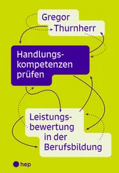 Gregor Thurnherr - Handlungskompetenzen prüfen (E-Book)
