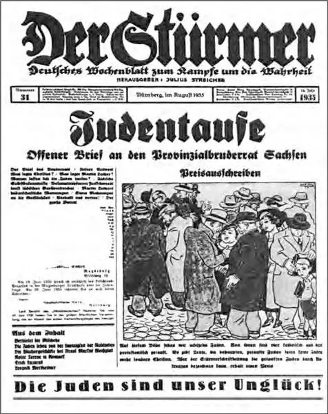 Titelseite des NSHetzblattes Der Stürmer In der AugustAusgabe 1935 61 - фото 1