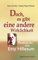 Pierre Ferrière - Doch, es gibt eine andere Wirklichkeit