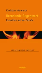 Christian Herwartz - Brennende Gegenwart