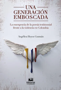Angélica Hoyos Guzmán Una generación emboscada: la emergencia de la poesía testimonial frente a la violencia en Colombia обложка книги